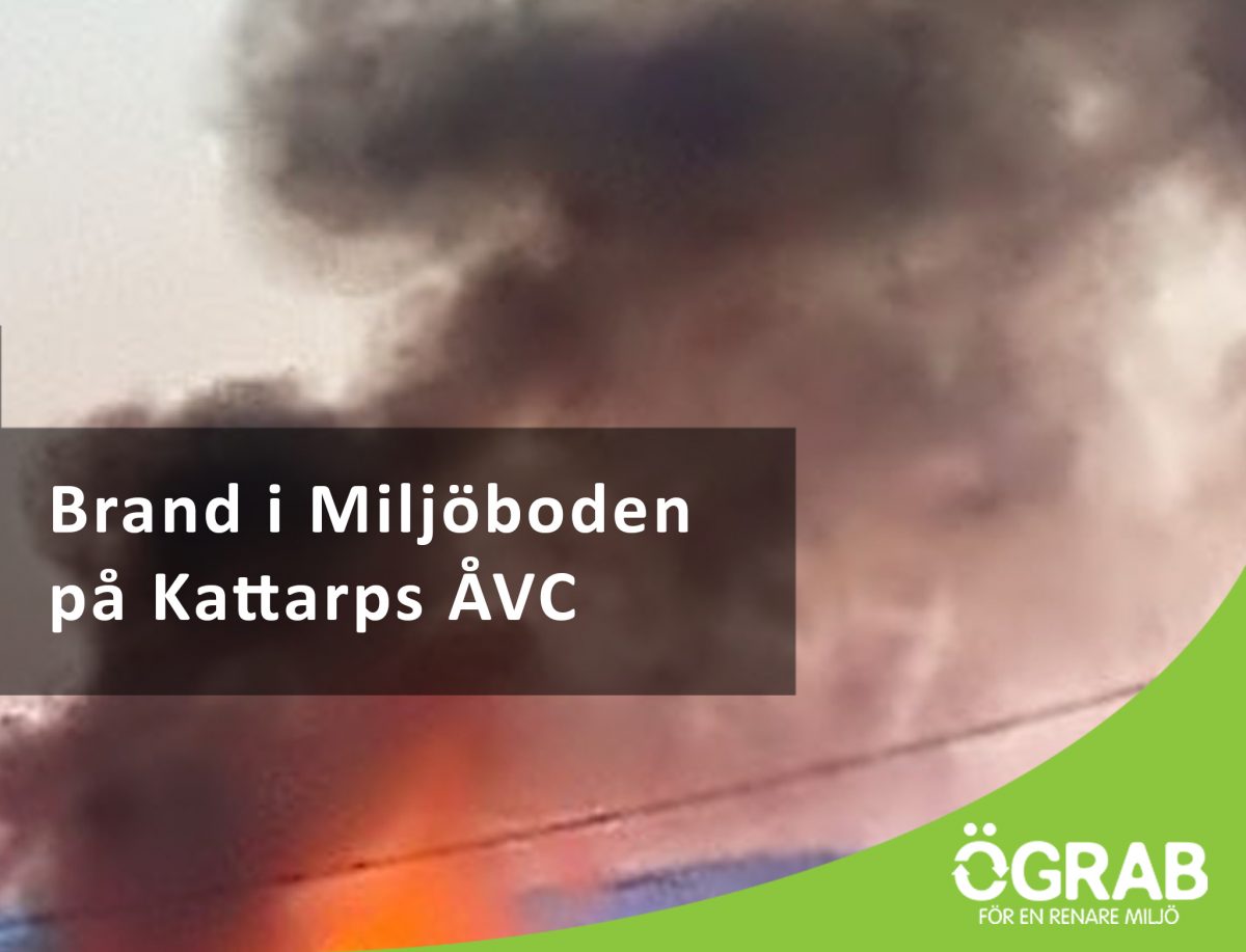 Brand i Miljöboden Kattarp ÅVC