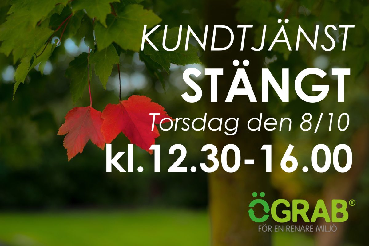 Kundtjänst stängt 8 okt.